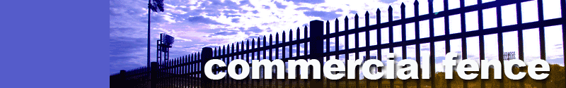 commercial fence